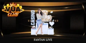 Fantan Live