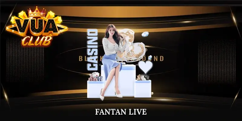 Fantan Live