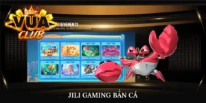 Jili Gaming Bắn Cá