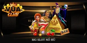 MG Slot nổ hũ